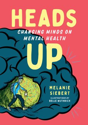 Heads up : changing minds on mental health cover image