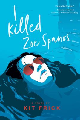 I killed Zoe Spanos cover image