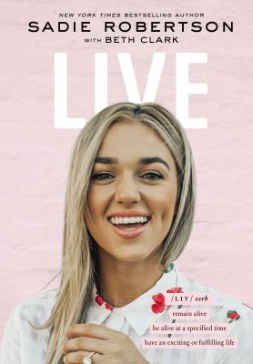 Live : remain alive, be alive at a specified time, have an exciting or fulfilling life cover image