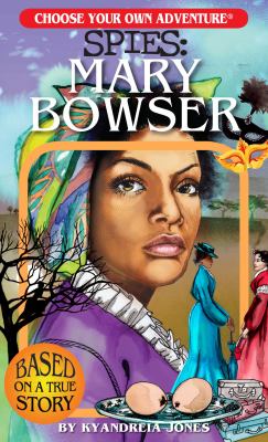 Spies. Mary Bowser cover image