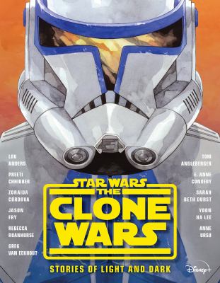 Star wars, the clone wars : stories of light and dark cover image