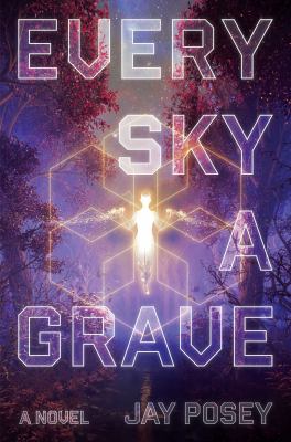 Every sky a grave cover image