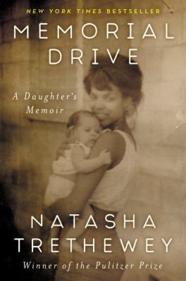 Memorial Drive : a daughter's memoir cover image