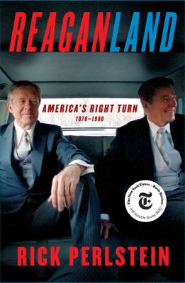 Reaganland : America's right turn, 1976-1980 cover image