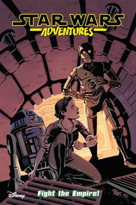 Star Wars adventures. Volume 9, Fight the Empire! cover image
