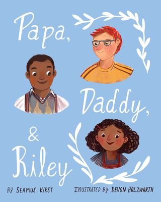 Papa, Daddy, & Riley cover image