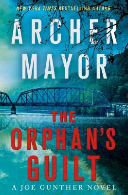 The orphan's guilt : a Joe Gunther novel cover image