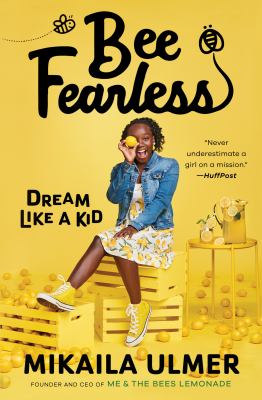 Bee fearless : dream like a kid cover image