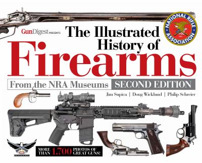 The illustrated history of firearms cover image