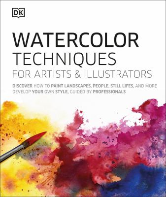 Watercolor techniques for artists & illustrators cover image