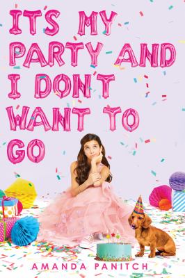 It's my party and I don't want to go cover image