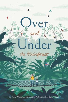 Over and under the rainforest cover image