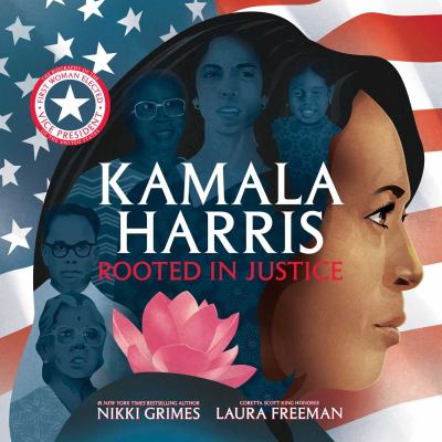 Kamala Harris : rooted in justice cover image