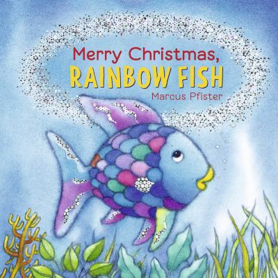 Merry Christmas, Rainbow Fish cover image