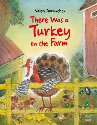 There was a turkey on the farm cover image