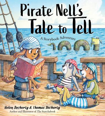 Pirate Nell's tale to tell : a storybook adventure cover image