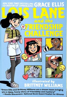 Lois Lane and the friendship challenge cover image