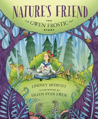 Nature's friend : the Gwen Frostic story cover image