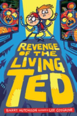 Revenge of the living ted cover image