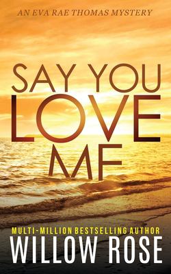 Say you love me cover image