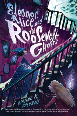 Eleanor, Alice, and the Roosevelt ghosts cover image