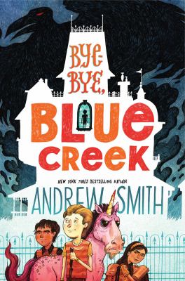 Bye-bye, Blue Creek cover image