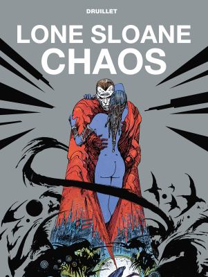 Lone Sloane. Chaos cover image