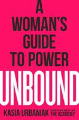 Unbound : a woman's guide to power cover image