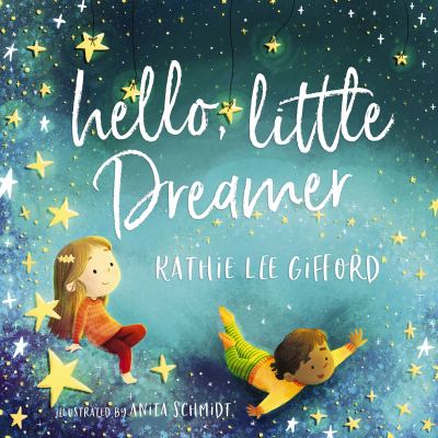 Hello, little dreamer cover image