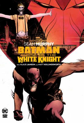 Batman, curse of the White Knight cover image