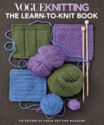 Vogue knitting : the learn-to-knit book cover image