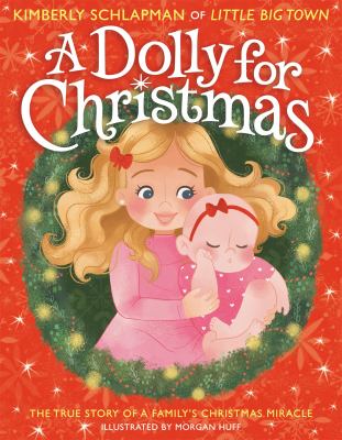 A dolly for Christmas : the true story of a family's Christmas miracle cover image