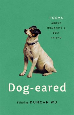 Dog-eared : poems about humanity's best friend cover image