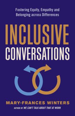 Inclusive conversations fostering equity, empathy, and belonging across differences cover image