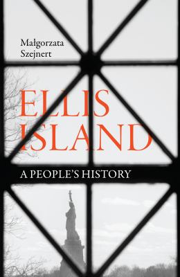 Ellis Island : a people's history cover image