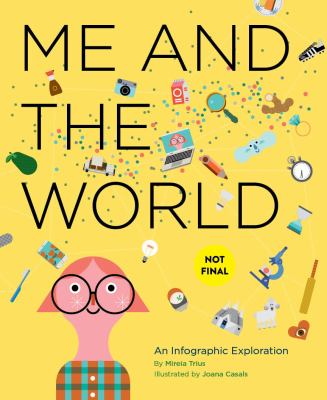 Me and the world : an infographic exploration cover image