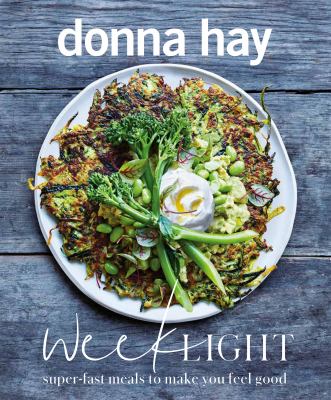 Week light : super-fast meals to make you feel good cover image
