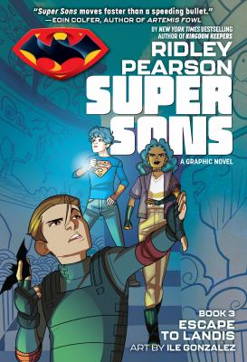 Super Sons. 3, Escape to Landis cover image