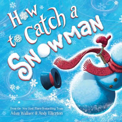 How to catch a snowman cover image