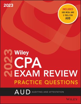 Wiley CPA exam review practice questions. Auditing and attestation cover image