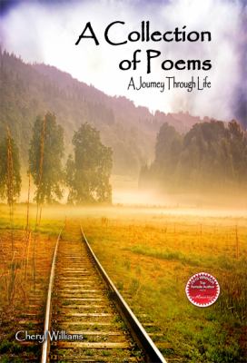 A collection of poems : a journey through life cover image