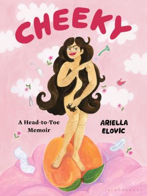 Cheeky : a head-to-toe memoir cover image