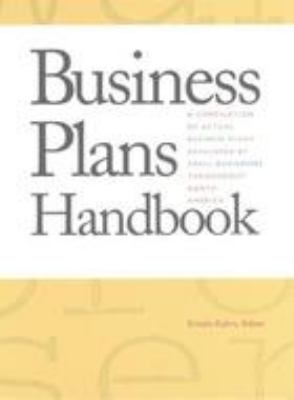Business plans handbook. Volume 1 a compilation of actual business plans developed by small businesses throughout North America cover image