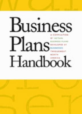 Business plans handbook. Volume 12 a compilation of actual business plans developed by small businesses throughout North America cover image