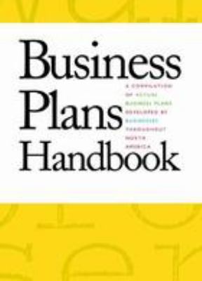 Business plans handbook. Volume 6 a compilation of actual business plans developed by small businesses throughout North America cover image