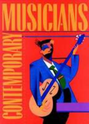Contemporary musicians. Volume 45 profiles of the people in music cover image