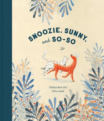 Snoozie, Sunny, and So-So cover image