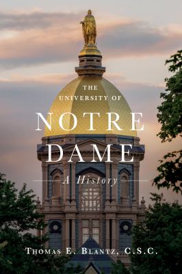 The University of Notre Dame : a history cover image
