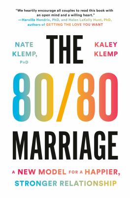 The 80/80 marriage : a new model for a happier, stronger relationship cover image