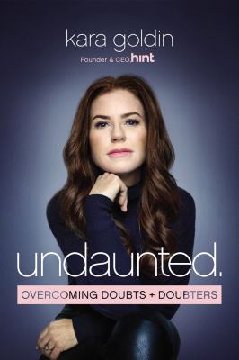 Undaunted : overcoming doubts + doubters cover image